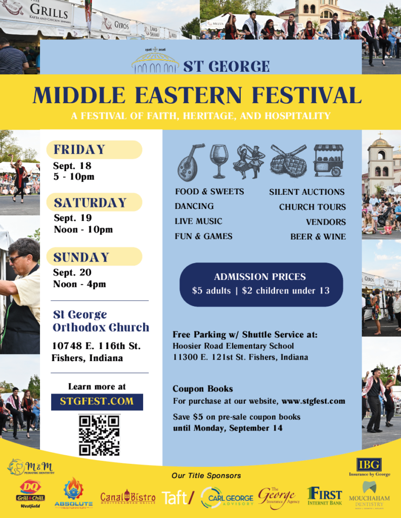 St. George Middle Eastern Festival on Friday, September 18th from 5 to 10pm, Saturday, September 19th from Noon to 10pm, and Sunday, September 20th from Noon to 4pm.